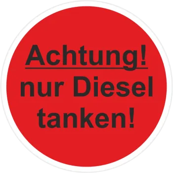 Achtung nur DIESEL tanken Tankdeckel Aufkleber 30 mm Ø