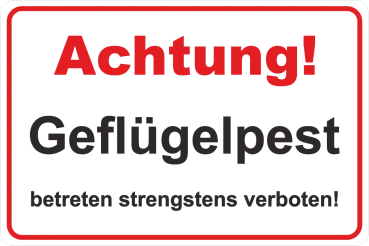 Achtung Geflügelpest als Aufkleber