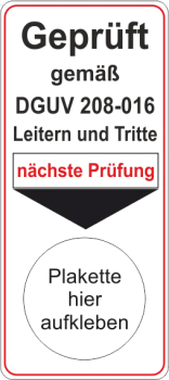 Grundplakette DGUV 208-016 Leitern und Tritte nächste Prüfung