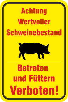 Wertvoller Schweinebestand Schild als Aufkleber