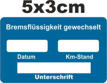 Bremsflüssigkeit gewechselt Aufkleber 10 Stück