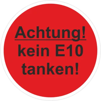 Achtung kein E10 tanken Tankdeckel Aufkleber 30 mm Ø