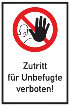 Zutritt für Unbefugte verboten als Aufkleber