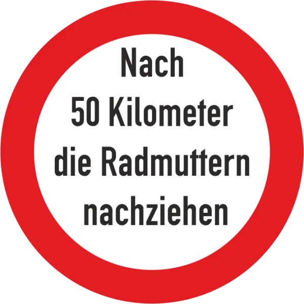 Nach 50 Kilometer die Radmuttern nachziehen ein Bogen mit 10 Stück