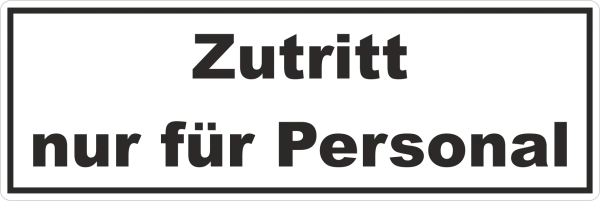 Türaufkleber nur für Personal