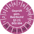 Geprüft gem. BetrSichV §3 BGI 694