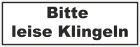 Türaufkleber bitte leise Klingeln